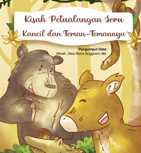 Cover Kisah Petualangan Seru Kancil dan Teman Temannya
