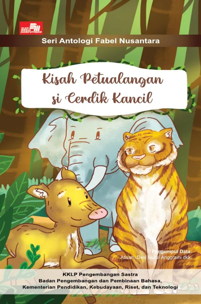 Cover Kisah Petualangan Si Cerdik Kancil